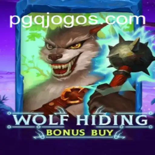 Explore the Thrilling World of WolfHidingBonusBuy Game by PGQ.BET
